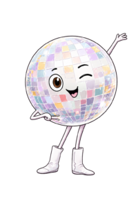 A cheerful illustrated disco ball character with a winking eye, an open smile, and one arm raised in a wave, wearing white boots, from The Hallway of Doorknobs by Lynn A. Haller, illustrated by Justyna Nowosadko.